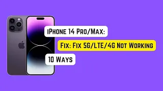 Fix: 5G/LTE/4G Not Working on iPhone 14 Pro/Max/Plus | 10 Solutions