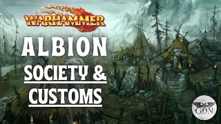 Warhammer Fantasy Lore - Albion Society and Customs