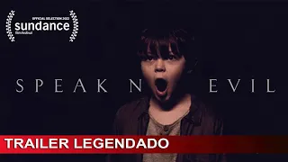 Speak No Evil 2022 Trailer Legendado