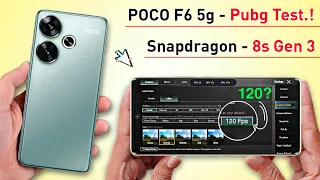 POCO F6 Pubg Test - Graphics Test.! SD 8s GEN 3 + 1.5K AMOLED Display Only ₹25,999/-🔥