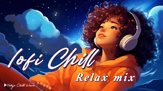 Dream Night 🌟『リラックスしたい日に聴く心地いい』lofi Chill 【Relax mix】🎧✨#lofi #lofichill #japan #japanese