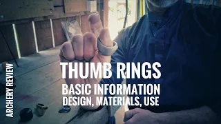 Thumb Ring Basics - Design, Material, Use