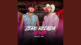 Zero Recaída (Remix)