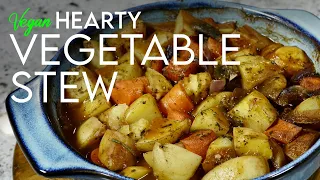 TASTY PLANT BASED VEGETABLE STEW 🍲 Hearty vegan recipe to warm your bones!