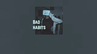 [Vietsub + Lyrics] Bad habits - WE THE MONGRELS