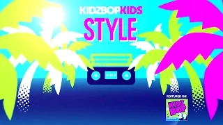 KIDZ BOP Kids – Style (Official Lyric Video) [KIDZ BOP 29] #ReadAlong