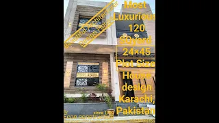 Most luxurious & Architecture Design House 120 sq yard Size 24*45,by @econconstruction1236 Karachi .