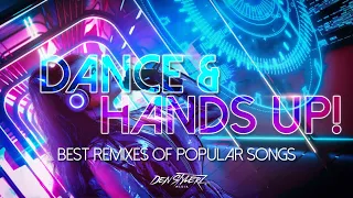 BEST DANCE & HANDS UP! MUSIC MEGAMIX 2024 | PARTY MIX | TOP HITS | NEW REMIXES | POPULAR SONGS