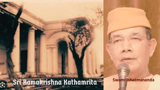58. Kathamrita (Bengali) l Swami Ishatmananda