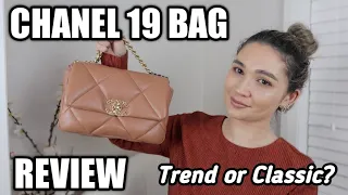 CHANEL 19 BAG REVIEW | Trend Or Classic? Worth the Price?