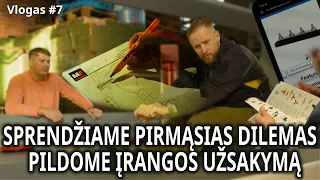 [vlog#7] Pirmosios dilemos ir papildomas įrangos užsakymas-VALTIMI PER DIDŽIAUSIĄ PASAULIO VANDENYNĄ