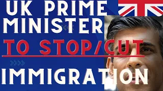 what the uk prime minister is saying on immigration |study visa|dependent visa| what can students do