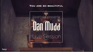 DAN MUDD feat. bearbeat "LIVE Session in the Church" Joe Cocker - "You are so beautiful"