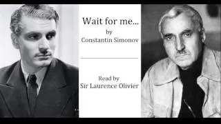 Wait for Me read by Sir Laurence Olivier || Стихотворение "Жди меня" читает Сэр Лоуренс Оливье