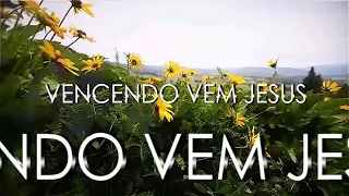 VENCENDO VEM JESUS (playback) | HARPA  CRISTÃ 525 |