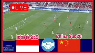 Indonesia U19 Vs China U20 Live Match Score🔴|| China U20 vs Indonesia U19 International Friendly