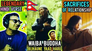 INDIAN RAPPER REACTS TO NEPALI HIP-HOP ARTIST 🇮🇳🇳🇵❤️| Waiba Buddha - Bijhaune Yaad Haru | TRENDING 🔥