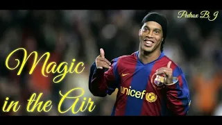 Ronaldinho skills and goals ° Magic in the Air✨