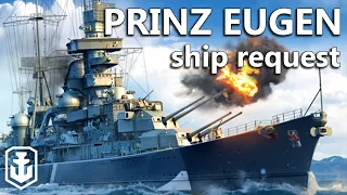 So Much Better Than Hipper - Ship Request: Prinz Eugen