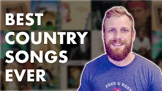 The 10 Best Country Songs of ALL TIME  (according to me)