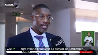 Ekurhuleni mayor Ngodwana ousted