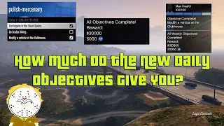 GTA Online How Much Money And RP Do The New Daily Objectives Give You For 28 Days? Guide