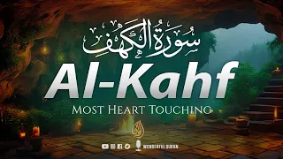 Beautiful Surah Kahf سورة الكهف With Relaxing Soothing Heart Touching Voice | WQ