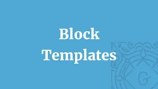 Block Templates Tutorial for WordPress