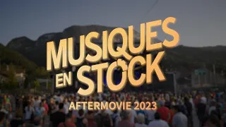 Musiques en Stock - Aftermovie 2023