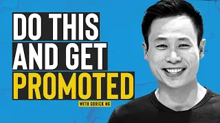 How to Get Promoted and Be Successful at Work | Gorick Ng
