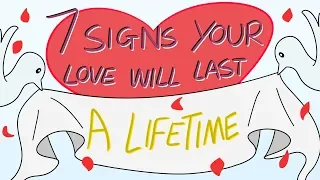 7 Signs Your Love Will Last a Lifetime