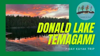 Temagami 2019 - Donald Lake Trip