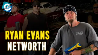 Does Ryan Evans still work for Count's Kustoms? Counting Cars cast Ryan Evans Net worth