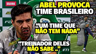 A PR0VOCAÇÃO INACEITÁVEL DE ABEL PRA ClMA DE TIME BRASILEIRO QUE CAUSOU POLÊMICA COM TREINADOR