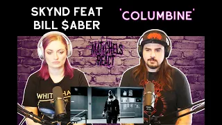 SKYND Feat Bill $aber - 'Columbine' (Reaction)