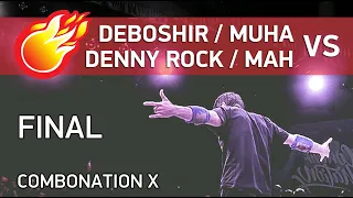 🤸‍♀️ POWER MOVE BATTLE - DEBOSHIR & MUHA vs DENY ROCK & MAH - FINAL - COMBONATION X #combonationX