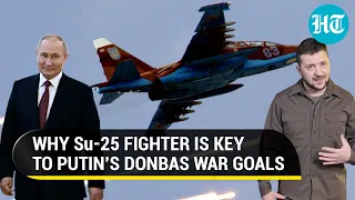 Putin's low-flying Su-25 fighters thunder in Donbas region | Heavily armored & easy to service