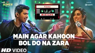 Main Agar Kahoon/Bol Do Na Zara | T-Series Mixtape | Armaan Malik & Jonita Gandhi  | Bhushan Kumar