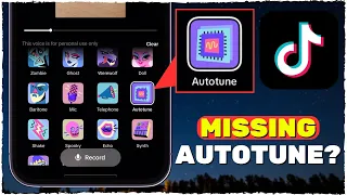 Fix Autotune Effect Missing On TikTok