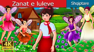 Zanat e luleve | The Flower Fairies Story | Perralla Shqip @AlbanianFairyTales