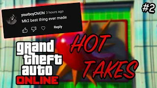 "Oppressor Mk2 Is NOT Overpowered" | GTA 5 Online HOT Takes #2