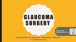 Glaucoma support group: Glaucoma surgeries