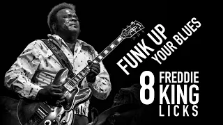 8 Funky Freddie King Blues Licks