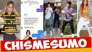 CHISMESUMO#177(P1) CHATS reveladores ANIGLAM/ CHAT de SAMUEL en coqueteo/ tiradera quien baila mejor