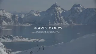 #GENTEMTRIPS   SNOWSURF SCANDINAVIA