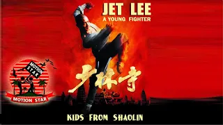 Jet Li  Bocah Kecil - Kids  From  Shaolin - 1984 ( Shaolin Anak - Anak )