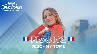 France in Junior Eurovision (2004-2022) My Top 6