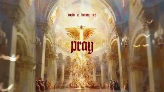 Rarin & Tommy Ice - PRAY (Official Visualizer)