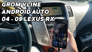 GROM Vline on a Lexus RX 330/350/400h (Android Auto)