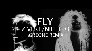 Zivert x NILETTO - Fly 2 REMIX